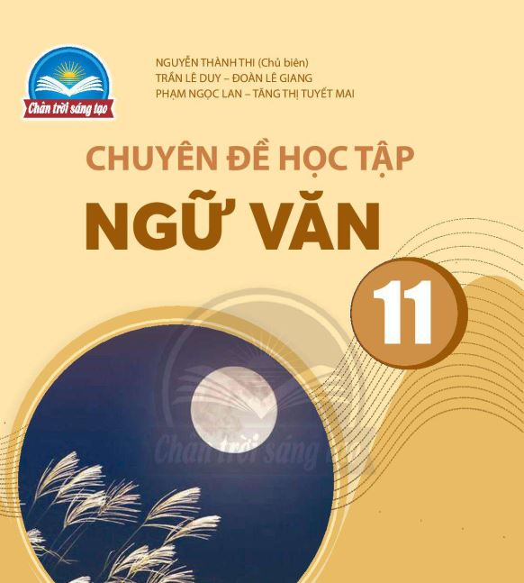 SÁCH GIÁO KHOA NGỮ VĂN 11 CHUYÊN ĐỀ HỌC TẬP CTST _Miễn phí